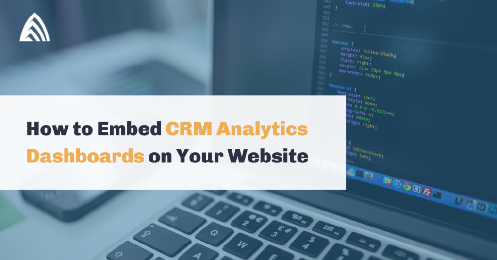 How to Embed CRM Analytics Dashboards on Your Website