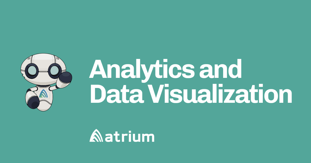 Analytics and Data Visualization - Atrium