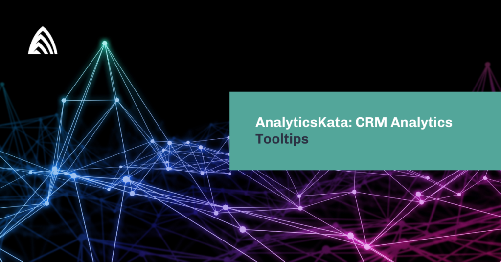 AnalyticsKata CRM Analytics Tooltips