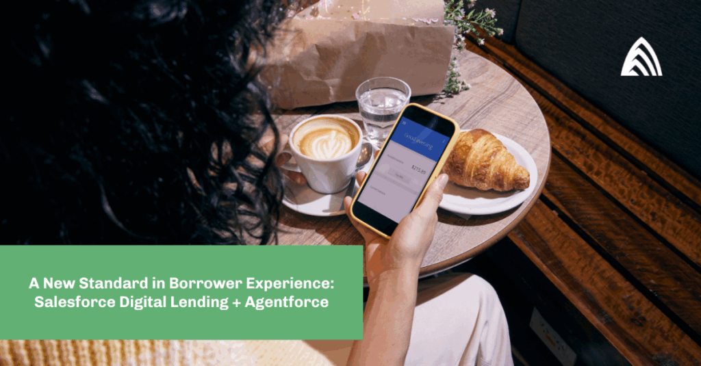 Atrium Blog: Salesforce Digital Lending with Agentforce