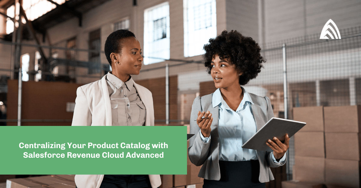 Centralizing Product Catalog with Salesforce Revenue Cloud Advanced