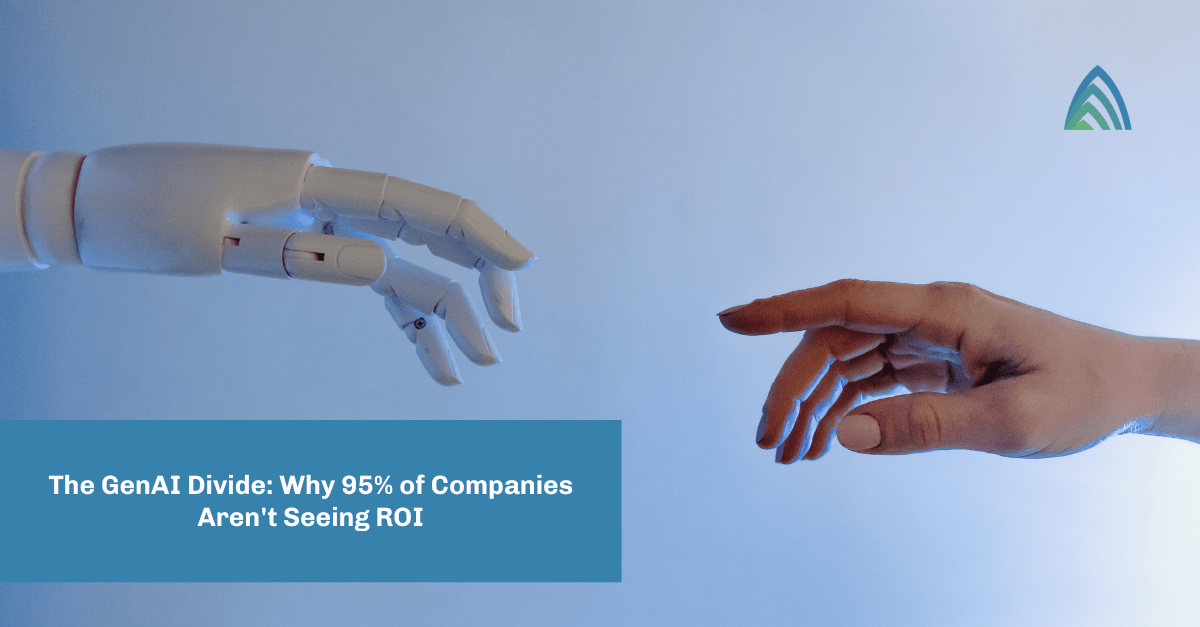 The GenAI Divide: Why 95% of Companies Aren't Seeing ROI with Generative AI