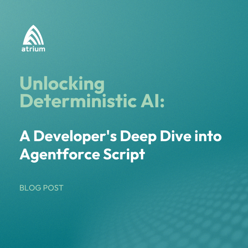 Deterministic AI: A Developer's Deep Dive into Agentforce Script
